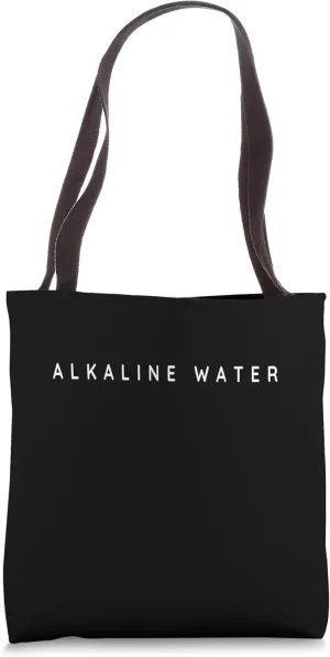 Alkaline Water Drinker / Personal Trainer Contemporary Font Tote Bag