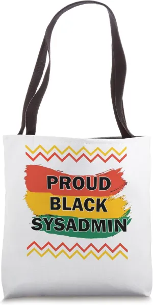 Dope Black Sysadmin Systems Administrator Afrocentric Tote Bag