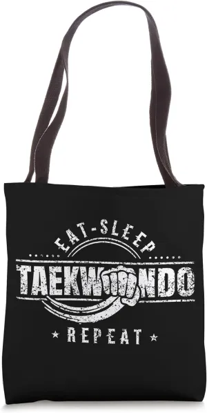 Eat Sleep Taekwondo Repeat Tae Kwon Do Fighter Martial Arts Tote Bag