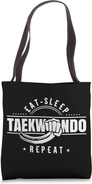 Eat Sleep Taekwondo Repeat Tae Kwon Do Fighter Martial Arts Tote Bag