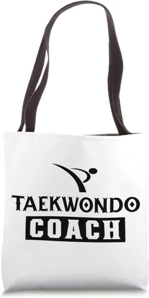 Taekwondo coach Martial Arts Tae Kwon Do Training Fighter Tote Bag