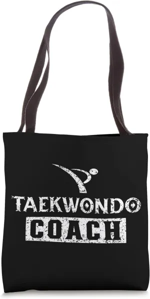 Taekwondo coach Martial Arts Tae Kwon Do Training Fighter Tote Bag